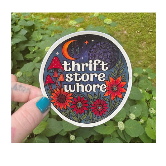 Thrift Store Whore Sticker