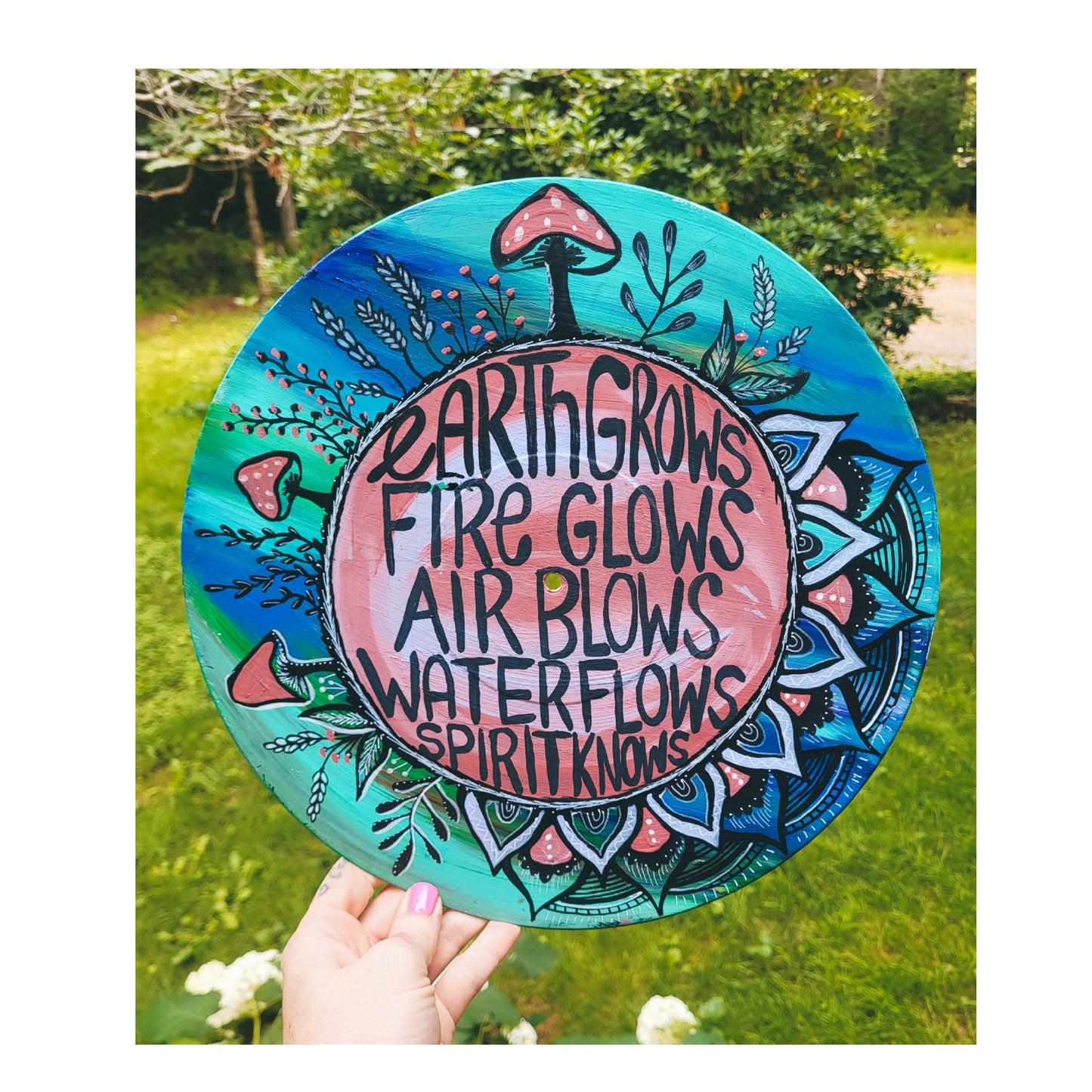 Earth Grows, Fire Glows Handpainted Vinyl Record
